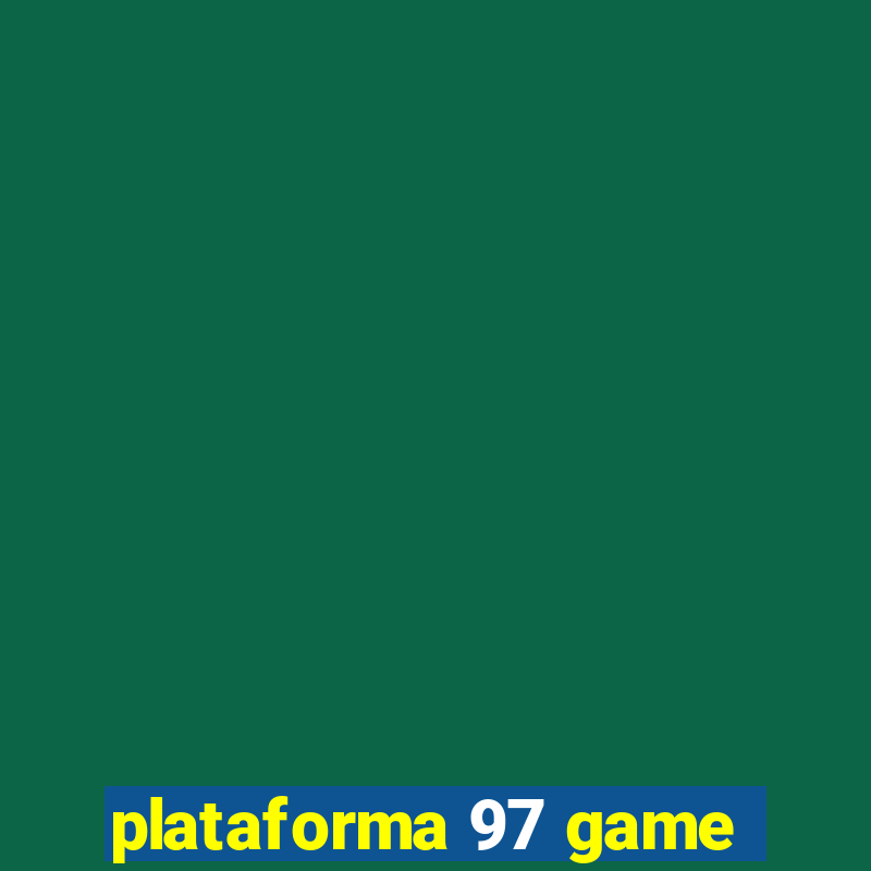 plataforma 97 game